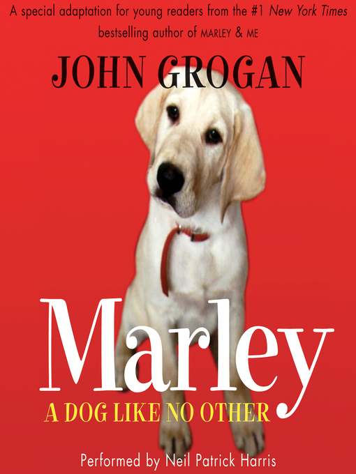 Title details for Marley by John Grogan - Available